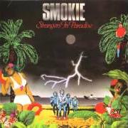 The lyrics STRANGERS IN PARADISE of SMOKIE is also present in the album Strangers in paradise (1982)