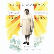 The lyrics DEATH OF MANOLETE of 10000 MANIACS is also present in the album Hope chest (1990)