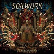 The lyrics EPITOME of SOILWORK is also present in the album The panic broadcast (2010)