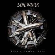 The lyrics DISTORTION SLEEP of SOILWORK is also present in the album Figure number five (2003)