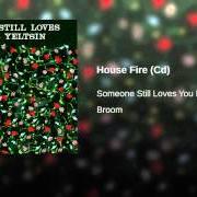 The lyrics PANGEA of SOMEONE STILL LOVES YOU BORIS YELTSIN is also present in the album Broom (2006)
