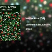 The lyrics ANNE ELEPHANT of SOMEONE STILL LOVES YOU BORIS YELTSIN is also present in the album Broom (2006)