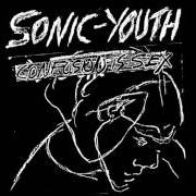 The lyrics CONFUSION IS NEXT of SONIC YOUTH is also present in the album Confusion is sex (1983)