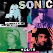 The lyrics WAIST of SONIC YOUTH is also present in the album Experimental jet set, trash and no star (1994)