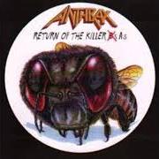 The lyrics INDIANS of ANTHRAX is also present in the album Return of the killer a's (1999)