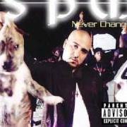 The lyrics HIGH EVERYDAY of SOUTH PARK MEXICAN is also present in the album Never change (2001)