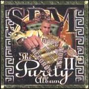 The lyrics STYROFOAM CUP of SOUTH PARK MEXICAN is also present in the album The purity album (2000)