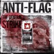 The lyrics BROKEN BONES of ANTI-FLAG is also present in the album The general strike (2012)