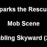 The lyrics FEET OF ANGELS of SPARKS THE RESCUE is also present in the album Stumbling skywards - ep (2005)