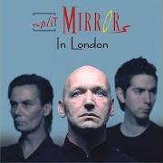 The lyrics TIME TO SAY GOODBYE of SPLIT MIRRORS is also present in the album In london (2007)
