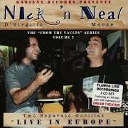 The lyrics GHOST TRAIN of SPOCK'S BEARD is also present in the album Nick 'n neal live in europe - two separate gorillas from the vaults, series 2 (2000)