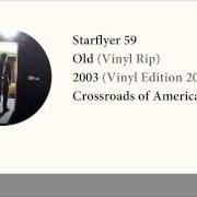 The lyrics MAJOR AWARDS of STARFLYER 59 is also present in the album Old (2003)