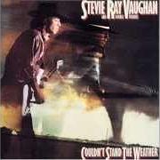 The lyrics GIVE ME BACK MY WIG of STEVIE RAY VAUGHAN is also present in the album Couldn't stand the weather (1984)