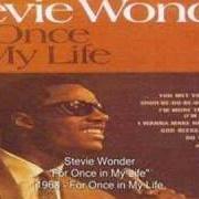 The lyrics I'D BE A FOOL RIGHT NOW of STEVIE WONDER is also present in the album For once in my life (1968)