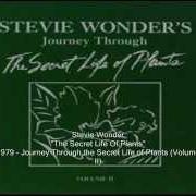 The lyrics SEND ONE YOUR LOVE of STEVIE WONDER is also present in the album Stevie wonder's journey through the secret life of plants (1979)