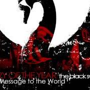 The lyrics WELCOME TO OUR NEW WAR of STORY OF THE YEAR is also present in the album The black swan (2008)