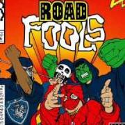 The lyrics ARE WE THERE YET? of ANYBODY KILLA is also present in the album Road fools (2005)