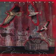 The lyrics I DON'T WANT THIS ANYMORE of STRAYLIGHT RUN is also present in the album Prepare to be wrong (2005)