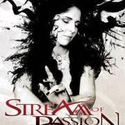 The lyrics CLOSER of STREAM OF PASSION is also present in the album Darker days (2011)
