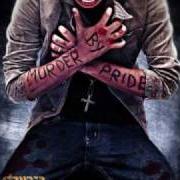 The lyrics MURDER BY PRIDE of STRYPER is also present in the album Murder by pride (2009)