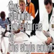 The lyrics SHOUT TO THE TOP! of THE STYLE COUNCIL is also present in the album The singular adventures of the style council (1989)