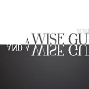The lyrics TOGETHER of STYLES P is also present in the album A wise guy and a wise guy (2015)