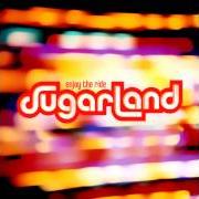 The lyrics HAPPY ENDING of SUGARLAND is also present in the album Enjoy the ride (2006)