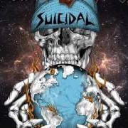 The lyrics STILL DYING TO LIVE of SUICIDAL TENDENCIES is also present in the album World gone mad (2016)