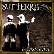 The lyrics METAMORPHOSE of SUNTERRA is also present in the album Lost time (2002)