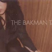 The bakman tapes The bakman tapes