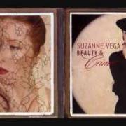 The lyrics NEW YORK IS A WOMAN of SUZANNE VEGA is also present in the album Beauty & crime (2007)