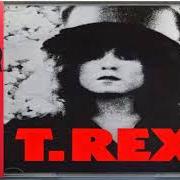 The lyrics CHARIOT CHOOGLE of T. REX is also present in the album The slider (1972)