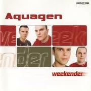 The lyrics EVERY DAY of AQUAGEN is also present in the album Weekender (2002)