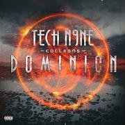 The lyrics LOWDOWN of TECH N9NE is also present in the album Dominion (2017)