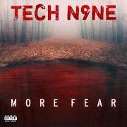 The lyrics SPECTER of TECH N9NE is also present in the album More fear (2020)