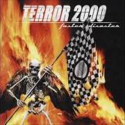 The lyrics BACK WITH ATTACK of TERROR 2000 is also present in the album Faster disaster (2002)