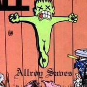 The lyrics FROG of ALL is also present in the album Allroy saves (1990)