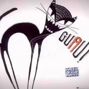 The lyrics TRENES, CAMIONES Y TRACTORES of ARBOL is also present in the album Guau! (2004)