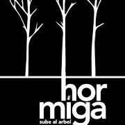 The lyrics ADENTRO DEL MAR of ARBOL is also present in the album Hormigas (2007)
