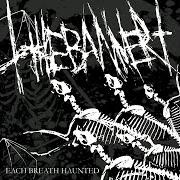 The lyrics COFFIN NAILS of THE BANNER is also present in the album Each breath haunted (2005)