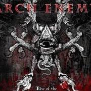 The lyrics THE LAST ENEMY of ARCH ENEMY is also present in the album Rise of the tyrant (2007)