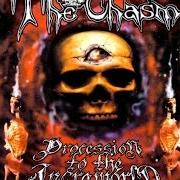 The lyrics FADING... of THE CHASM is also present in the album Procession to the infraworld (1999)