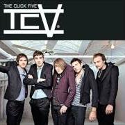 The lyrics THE WORLD COMES CRAWLIN' BACK of THE CLICK FIVE is also present in the album Tcv (2010)