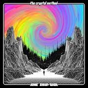 The lyrics FRICTION of THE CRYSTAL METHOD is also present in the album The trip out (2022)