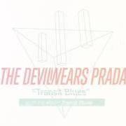 The lyrics LOCK & LOAD of THE DEVIL WEARS PRADA is also present in the album Transit blues (2016)