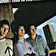 The lyrics IN THE STREET TODAY of THE JAM is also present in the album This is the modern world (1977)