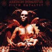 The lyrics NARCOTIC ANGEL'S TERMINAL APOSTASIC SIN of ARKHON INFAUSTUS is also present in the album Filth catalyst (2003)
