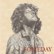 The lyrics ALL OVER THE WORLD of ARLO GUTHRIE is also present in the album Someday (1986)