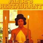 The lyrics ALICE'S RESTAURANT of ARLO GUTHRIE is also present in the album Alice's restaurant (1967)