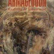 The lyrics THANATRON of ARMAGEDDON is also present in the album Captivity & devourment (2015)